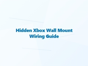 Hidden Xbox Wall Mount Wiring Guide