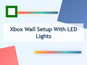 Xbox Wall Setup with Led Lights